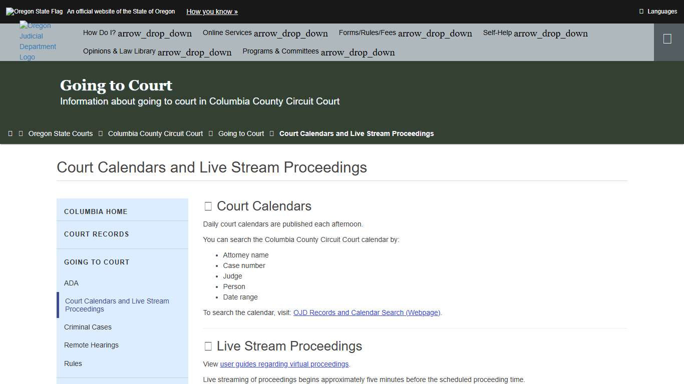 Oregon Judicial Department : Court Calendars and Live Stream Proceedings : Going to Court : State of Oregon