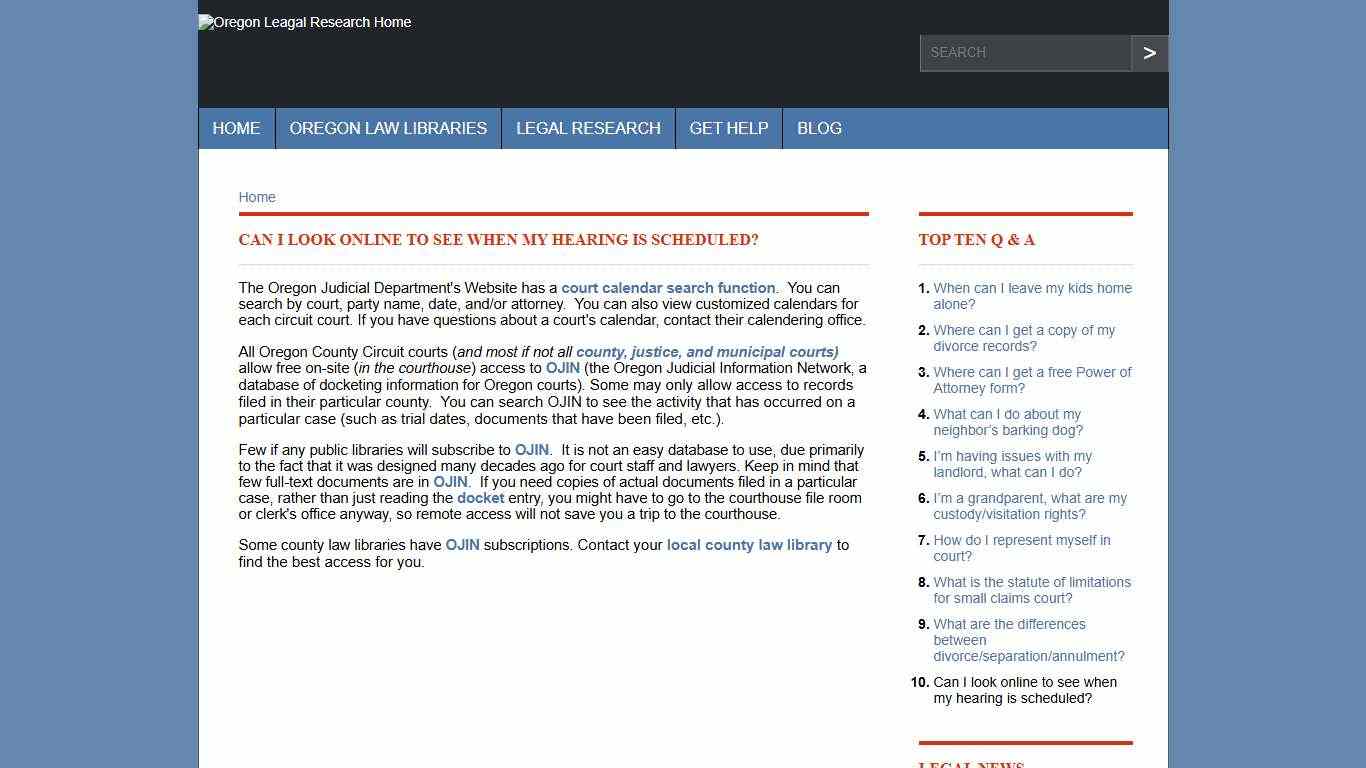 Can I look online to see when my hearing is scheduled? | Oregon Legal Research